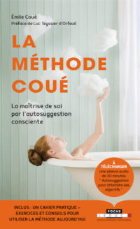 Méthode Coué – édition augmentée du livre de Coué chez Leduc.s.